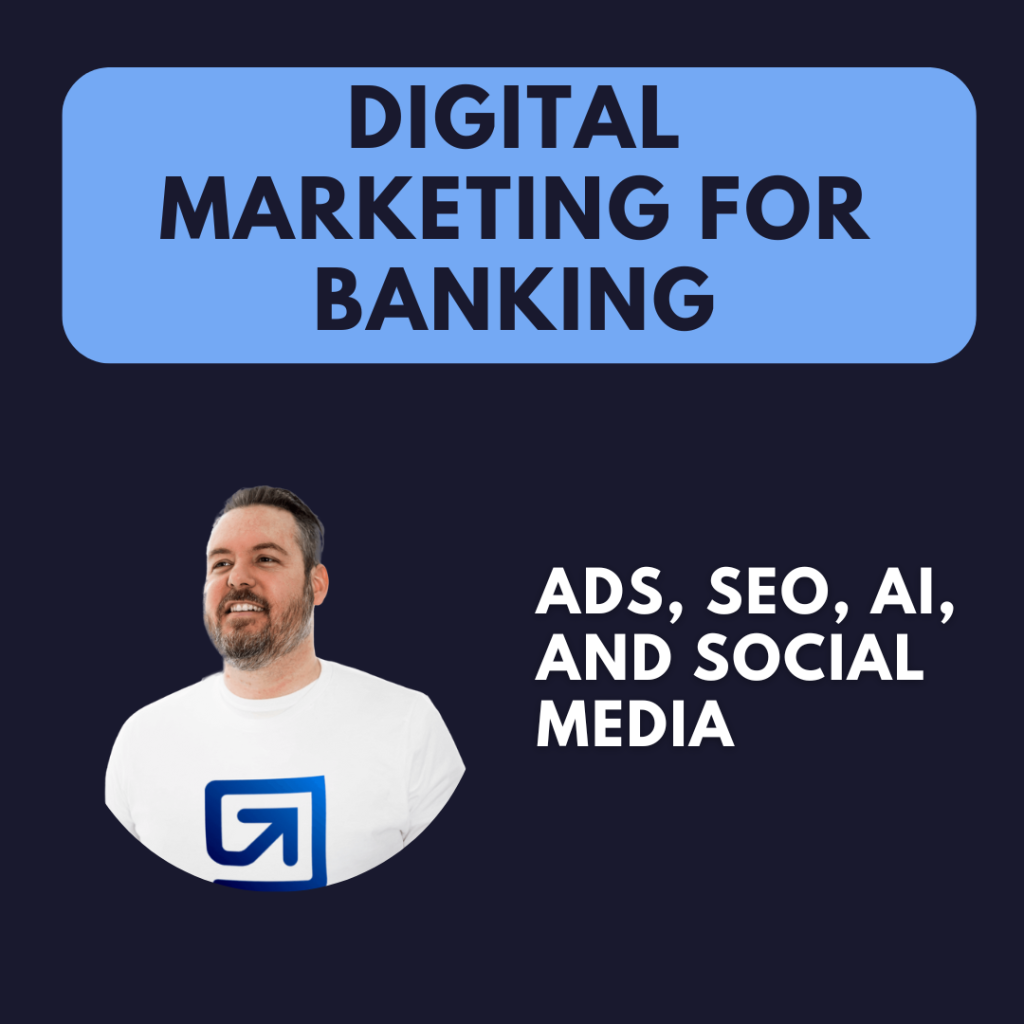 digital marketing for banking industry